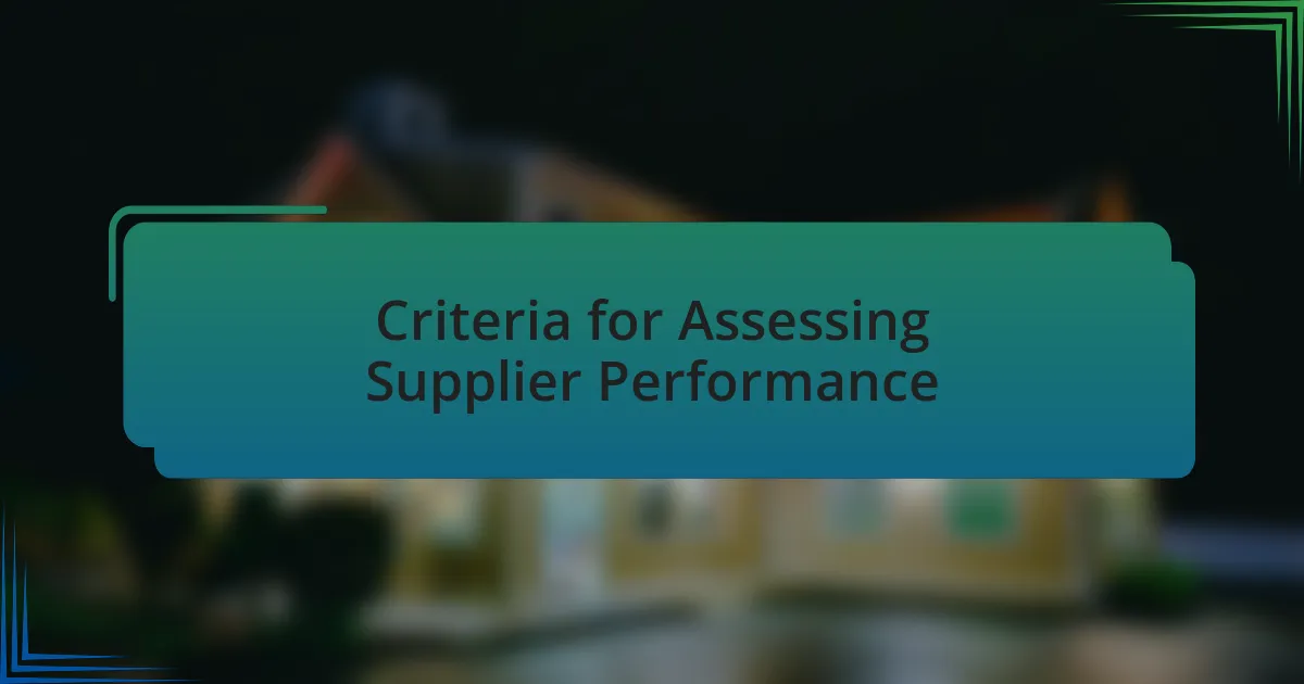 Criteria for Assessing Supplier Performance