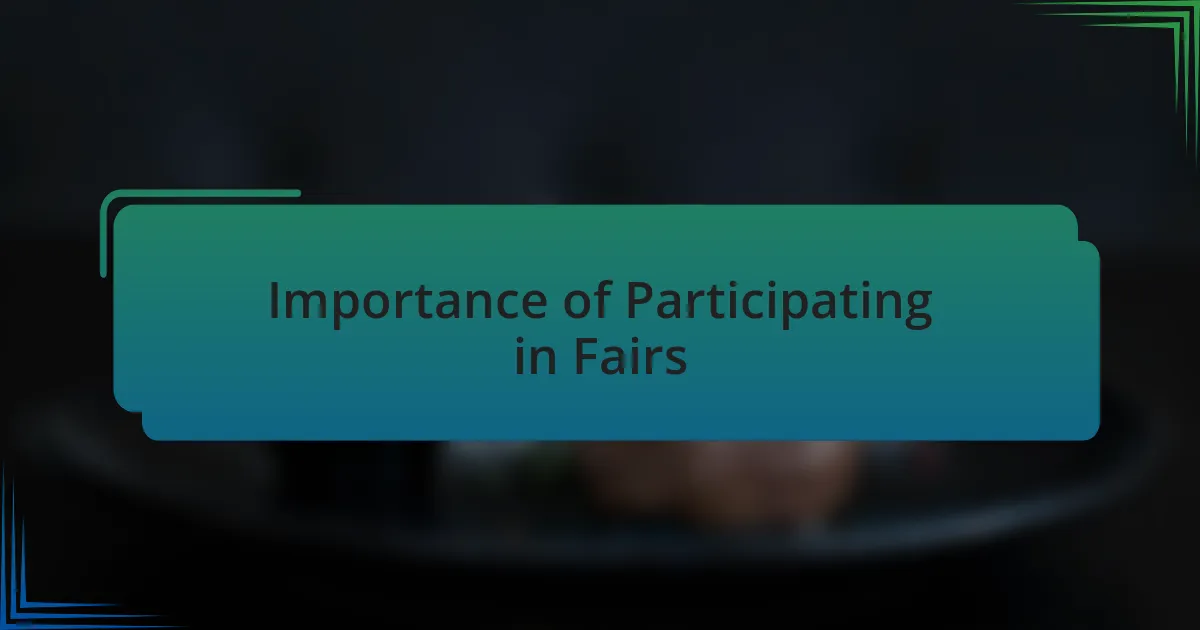 Importance of Participating in Fairs
